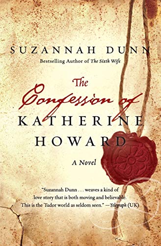 9780062011473: The Confession of Katherine Howard