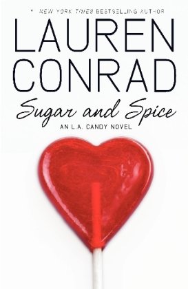 Imagen de archivo de Sugar and Spice A L.A. Candy Novel a la venta por Hawking Books