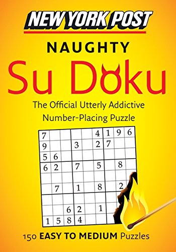 Stock image for New York Post Naughty Su Doku: 150 Easy to Medium Puzzles for sale by ThriftBooks-Dallas