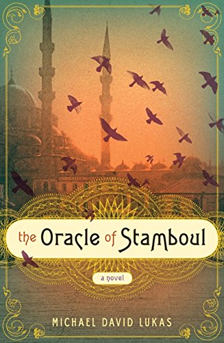 Stock image for The Oracle of Stamboul: A Novel for sale by Books-FYI, Inc.