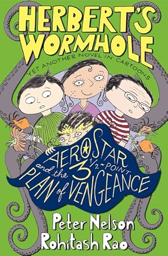 Stock image for Herbert's Wormhole: AeroStar and the 3 1/2-Point Plan of Vengeance (Herbert's Wormhole, 3) for sale by SecondSale