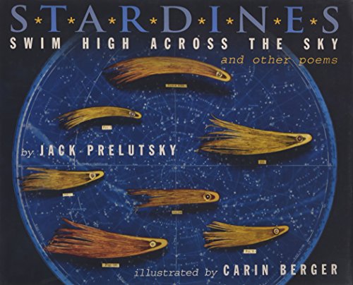 Beispielbild fr Stardines Swim High Across the Sky: and Other Poems zum Verkauf von SecondSale