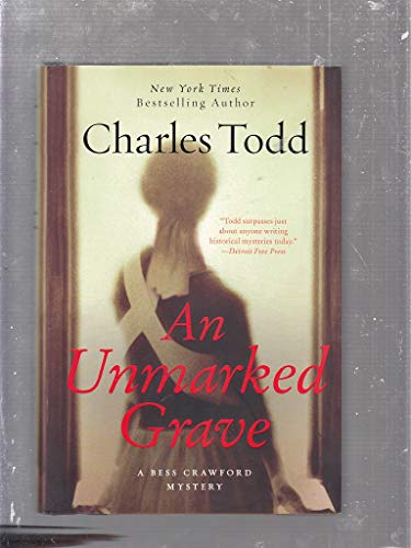 9780062015723: An Unmarked Grave: A Bess Crawford Mystery: 4 (Bess Crawford Mysteries)