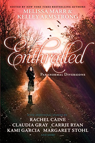 Stock image for Enthralled: Paranormal Diversions for sale by SecondSale