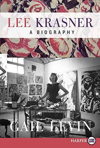 9780062017796: Lee Krasner: A Biography