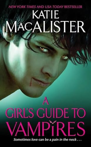 Imagen de archivo de A Girl's Guide to Vampires (Dark Ones Series) a la venta por Half Price Books Inc.