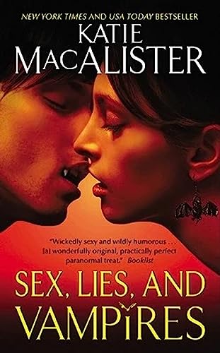 Sex, Lies, and Vampires (Dark Ones Series, 3) (9780062019363) by MacAlister, Katie