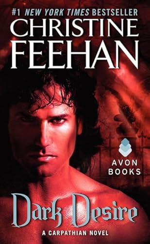 Dark Desire: A Carpathian Novel (Dark Series, 2) (9780062019431) by Feehan, Christine