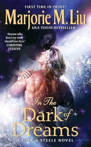 Stock image for In the Dark of Dreams: A Dirk & Steele Novel (Dirk & Steele Series, 10) for sale by SecondSale
