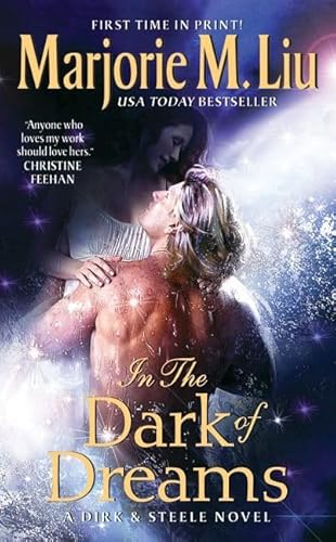 Stock image for In the Dark of Dreams: A Dirk & Steele Novel (Dirk & Steele Series) for sale by Once Upon A Time Books