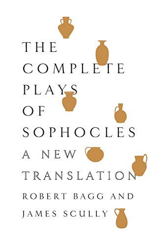 Stock image for THE COMPLETE PLAYS OF SOPHOCLES: A New Translation for sale by Kubik Fine Books Ltd., ABAA