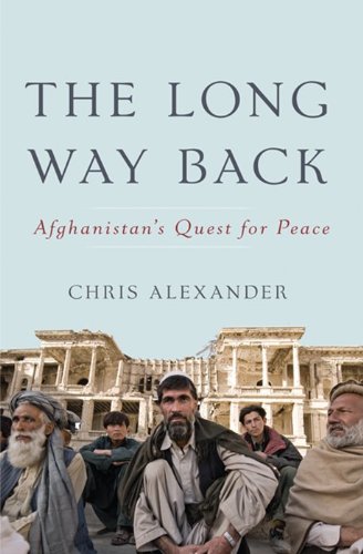 9780062020376: The Long Way Back: Afghanistan's Quest for Peace