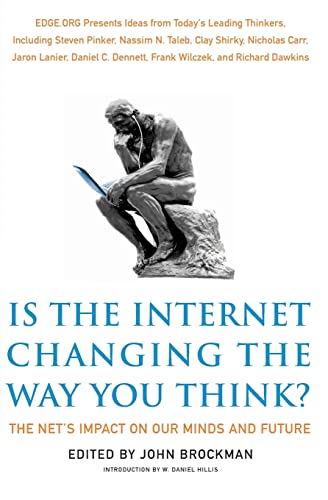 Beispielbild fr Is the Internet Changing the Way You Think?: The Net's Impact on Our Minds and Future (Edge Question Series) zum Verkauf von Wonder Book
