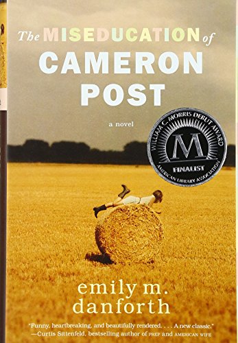 9780062020567: The Miseducation of Cameron Post