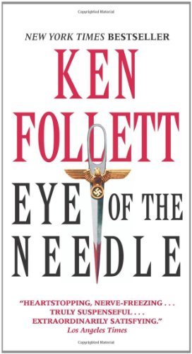 Beispielbild fr Eye of the Needle zum Verkauf von Better World Books