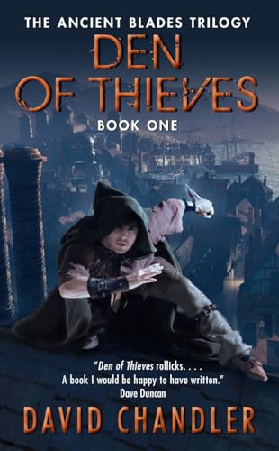 Stock image for Den of Thieves: The Ancient Blades Trilogy: Book One for sale by SecondSale