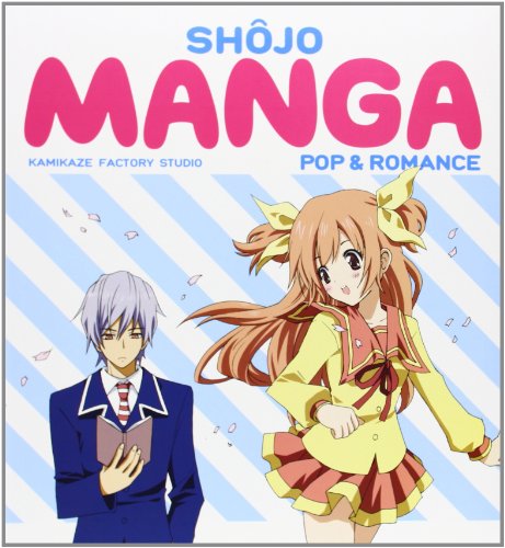 Beispielbild fr Shojo Manga: Pop & Romance zum Verkauf von WorldofBooks
