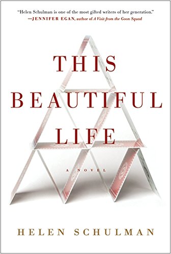 9780062024381: This Beautiful Life: A Novel
