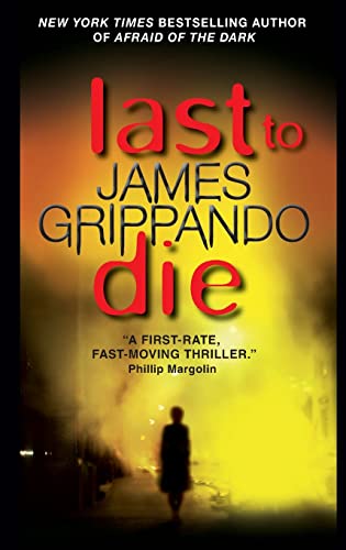 9780062024558: Last to Die: 3 (Jack Swyteck Novel, 3)