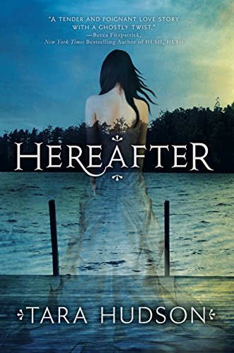 Beispielbild fr Hereafter (Hereafter Trilogy, 1) zum Verkauf von Wonder Book
