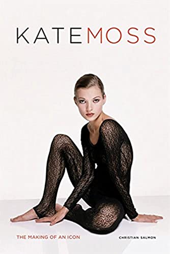 9780062026859: Kate Moss: The Making of an Icon