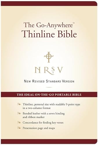 Stock image for NRSV ? The Go-Anywhere Thinline Bible [Bonded Leather, Burgundy] for sale by Hay-on-Wye Booksellers