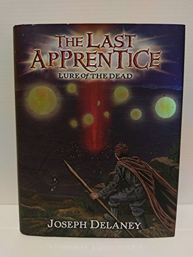 The Last Apprentice: Lure of the Dead (Book 10) (Last Apprentice, 10) (9780062027603) by Delaney, Joseph