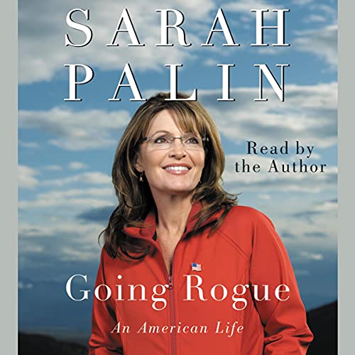 9780062027757: Going Rogue Low Price CD: An American Life