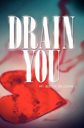 Stock image for Drain You for sale by Better World Books: West