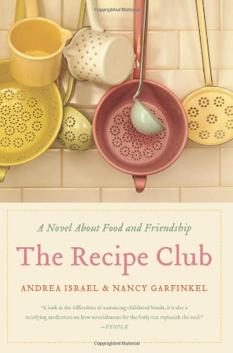 9780062040336: Recipe Club, the Walmart Ed: A Novel of Food and F