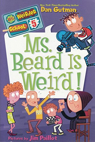 9780062042095: My Weirder School #5: Ms. Beard Is Weird!