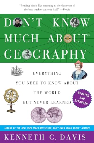 Beispielbild fr Don't Know Much About® Geography: Revised and Updated Edition (Don't Know Much About Series) zum Verkauf von BooksRun