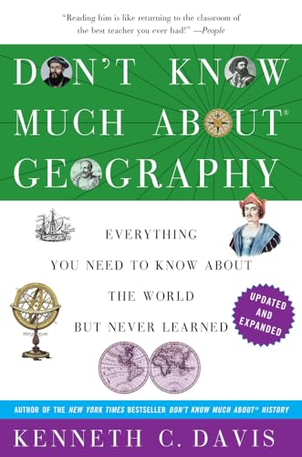 Imagen de archivo de Don't Know Much About® Geography: Revised and Updated Edition (Don't Know Much About Series) a la venta por Dream Books Co.