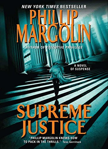 Beispielbild fr Supreme Justice: A Novel of Suspense zum Verkauf von Wonder Book