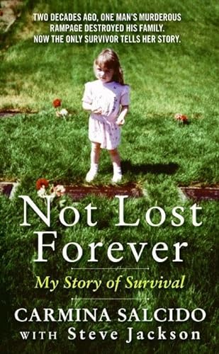 Beispielbild fr Not Lost Forever: My Story of Survival zum Verkauf von SecondSale