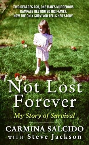 9780062044945: Not Lost Forever: My Story of Survival