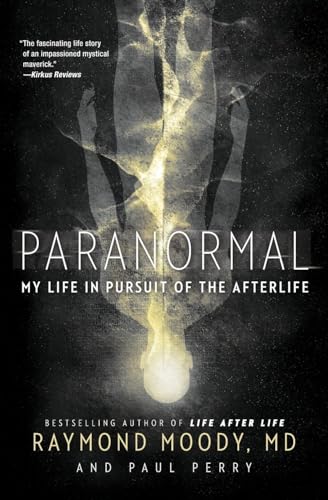 9780062046437: Paranormal: My Life in Pursuit of the Afterlife