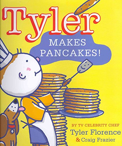 Stock image for Tyler Makes Pancakes! (Tyler and Tofu) for sale by SecondSale