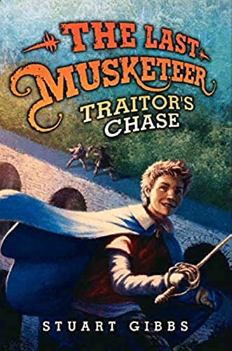 9780062048417: Traitor's Chase (Last Musketeer, 2)