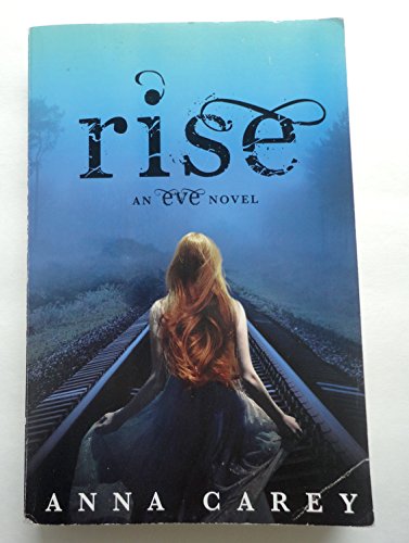 9780062048585: Rise: 3 (Eve, 3)