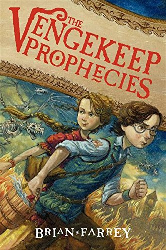 9780062049285: The Vengekeep Prophecies (Vengekeep Prophecies, 1)