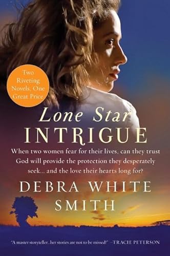 Lone Star Intrigue (Lone Star Intrigue Series) - Smith, Debra White