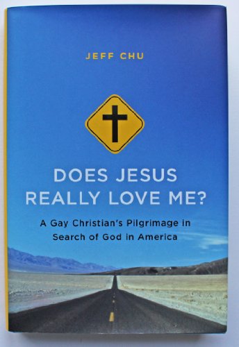 9780062049735: Does Jesus Really Love Me?: A Gay Christian's Pilgrimage in Search of God in America