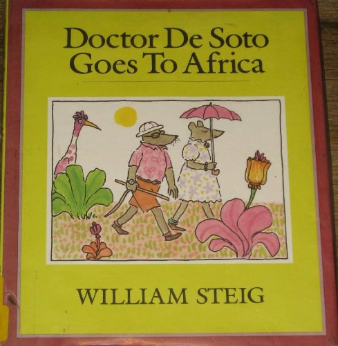 Imagen de archivo de Doctor de Soto Goes to Africa a la venta por Better World Books: West