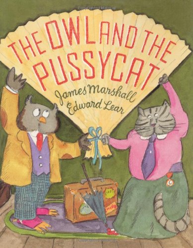 Imagen de archivo de The Owl and the Pussycat Lear, Edward and Marshall, James a la venta por GridFreed
