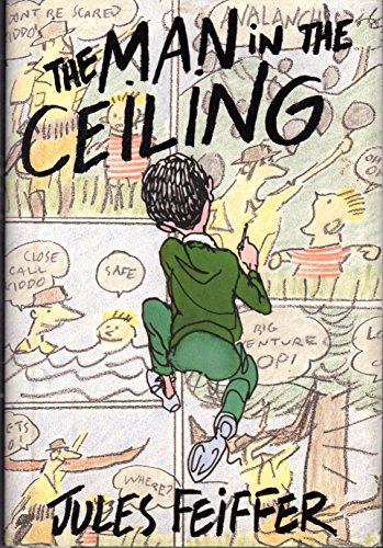Beispielbild fr The Man in the Ceiling zum Verkauf von Better World Books