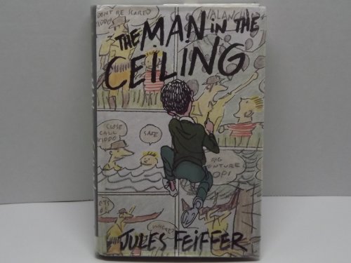 Stock image for The Man in the Ceiling for sale by Better World Books