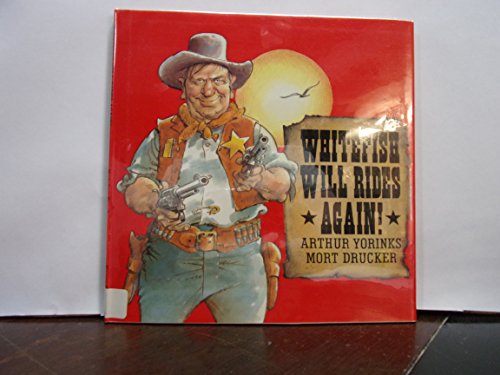 Imagen de archivo de Whitefish Will Rides Again! a la venta por ThriftBooks-Atlanta
