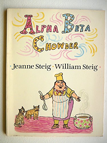 Imagen de archivo de Alpha Beta Chowder a la venta por ThriftBooks-Dallas