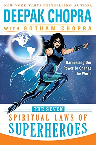 Beispielbild fr The Seven Spiritual Laws of Superheroes: Harnessing Our Power to Change the World zum Verkauf von SecondSale